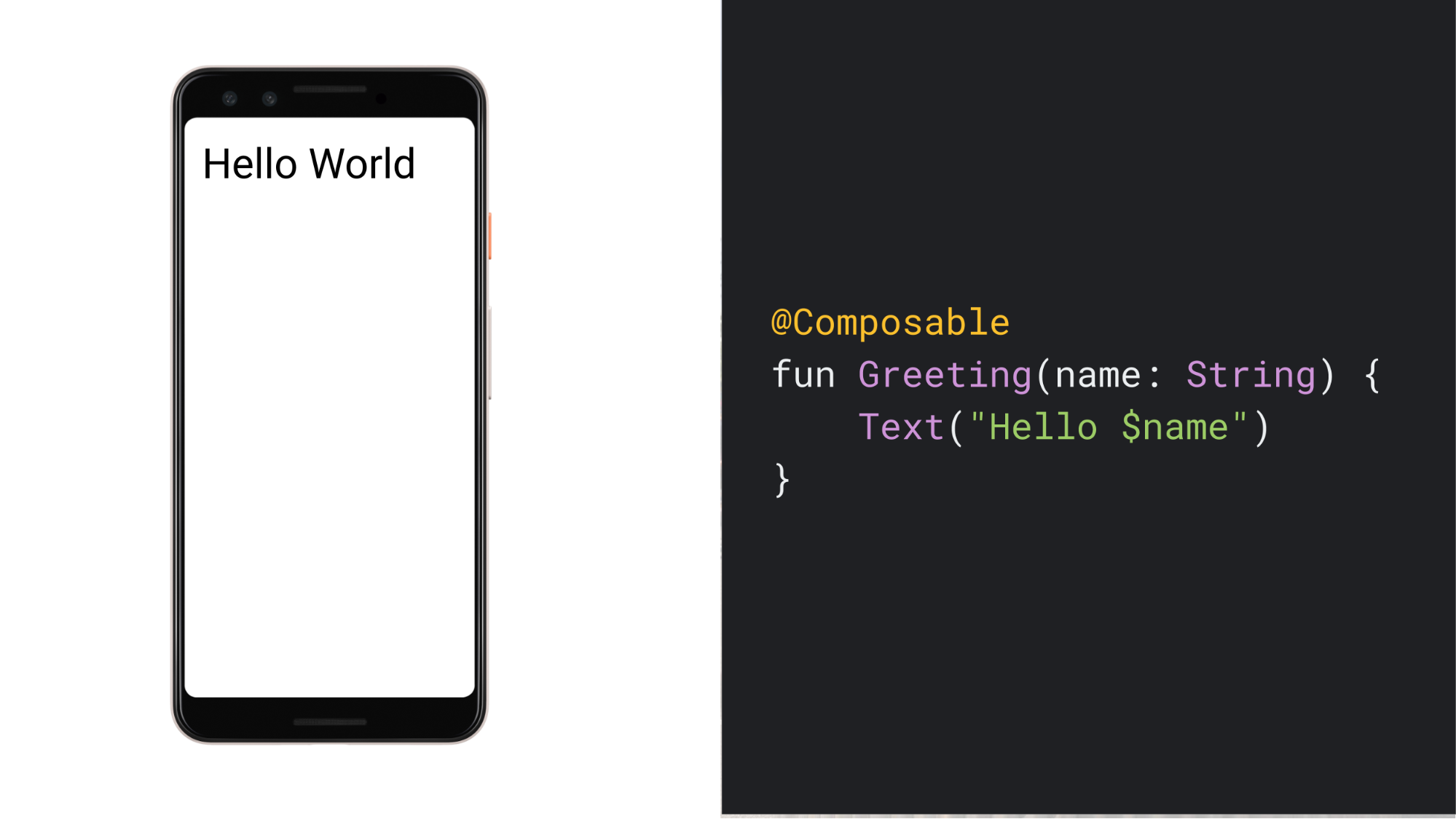 &quot;Hello World&quot; metnini gösteren bir telefonun ekran görüntüsü ve bu kullanıcı arayüzünü oluşturan basit Composable işlevinin kodu