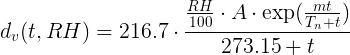 d_v(t,RH) = (RH/100) · A · exp(m·
t/(T_n+t)/(273,15 + t)
