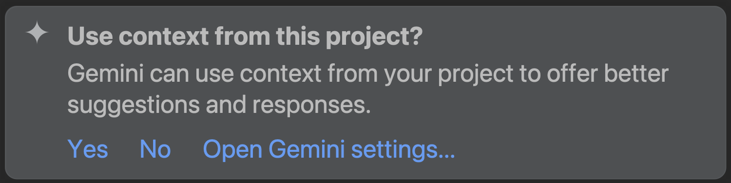 กล่องโต้ตอบ &quot;เปิดใช้การรับรู้บริบทของ Gemini สำหรับโปรเจ็กต์นี้ไหม&quot; ใน Android Studio